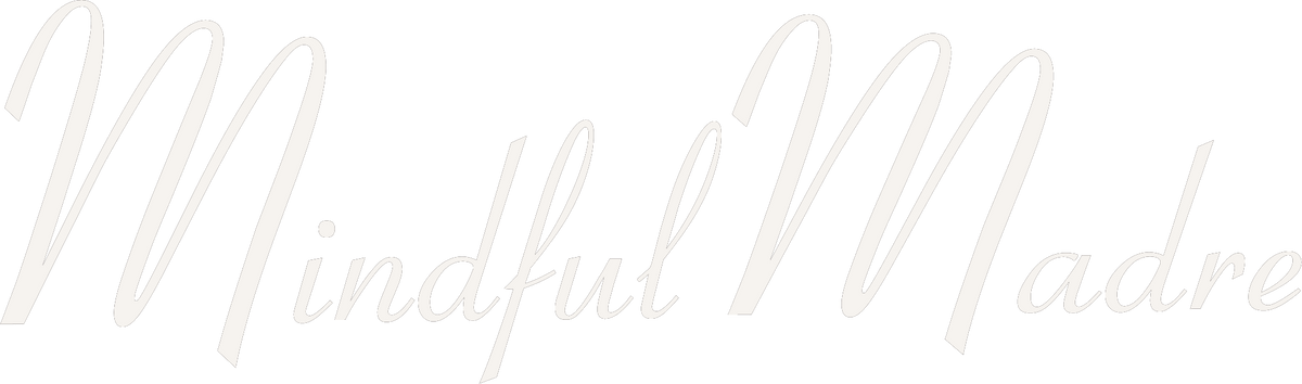 Mindful Madre